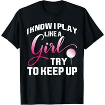 Sam Soft Womens Golfing Quote Golf Gift T-Shirt, Gift For Friend, Full Size S-5Xl