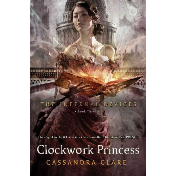 Clockwork Princesse, Cassandra Clare Couverture Rigide