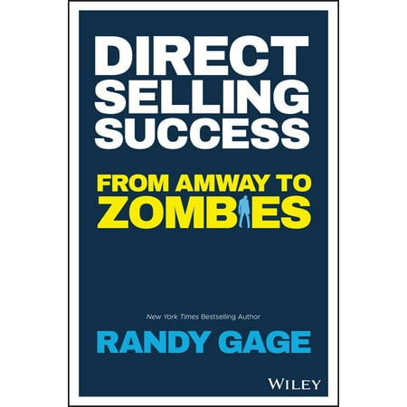 Direct Selling Success : From Amway to Zombies (Best Direct Selling Business)