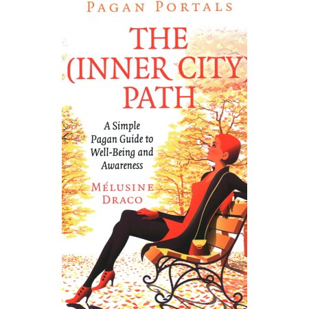 ISBN 9781789044645 product image for Pagan Portals - The Inner-City Path : A Simple Pagan Guide to Well-Being and Awa | upcitemdb.com