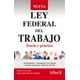 thumbnail image 1 of Nueva ley federal del trabajo. teoría y práctica / 3 ed., 1 of 1