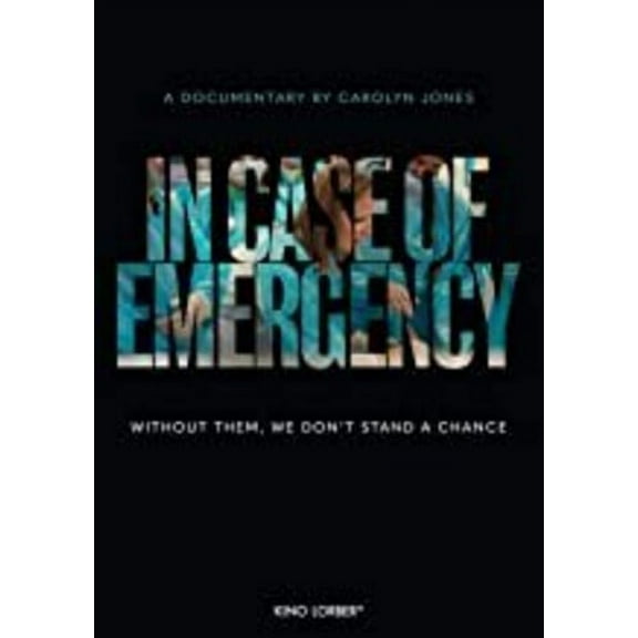 In Case of Emergency (DVD), Kino Lorber, Documentary