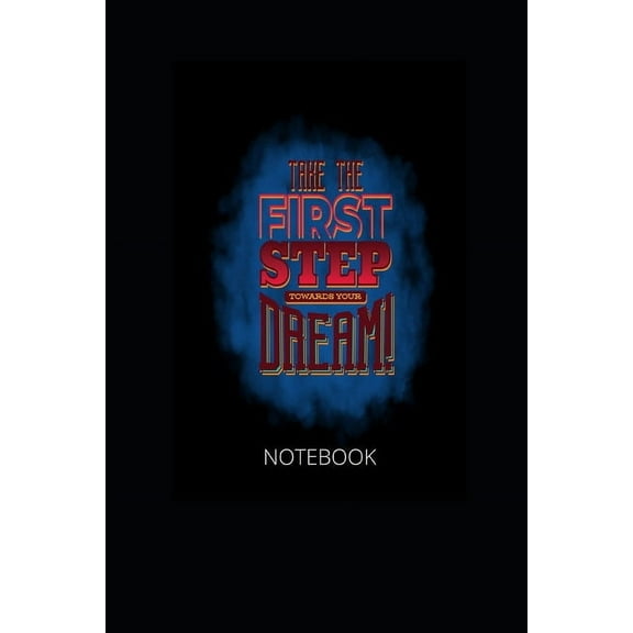 Take the first Step towards your Dream!, (Paperback)