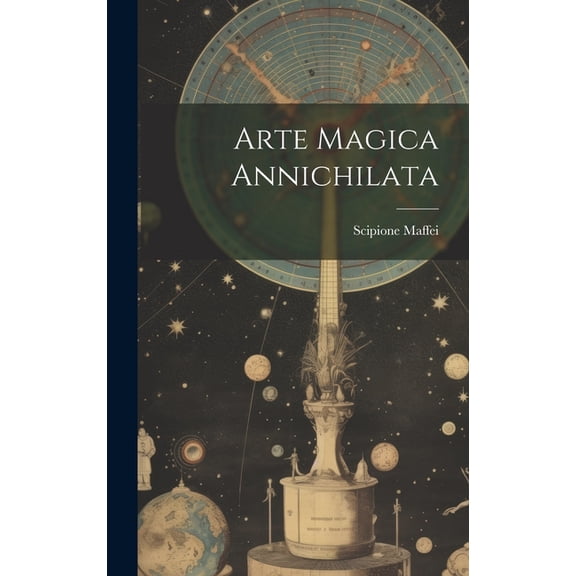 Arte Magica Annichilata, (Hardcover)