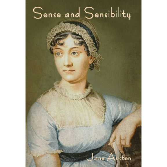Sense and Sensibility, (Hardcover)