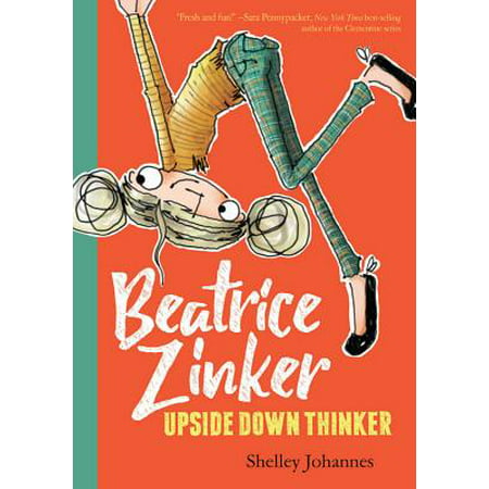 Beatrice Zinker, Upside Down Thinker (Beatrice Zinker, Upside Down Thinker, Book