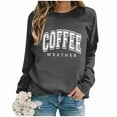 thumbnail image 2 of UJNDER Women's Sweatshirt COFFEE WEATHER Letter Print Round Neck Pullover Long Sleeve Casual Fall Grey M, 2 of 4