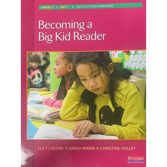 Units of Study in Reading, Becoming a Big Kid Reader, Grade 2 Unit 1, c. 2023, 9780325136745, 0325136742