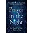 thumbnail image 1 of Prayer in the Night: For Those Who Work or Watch or Weep, 1 of 4