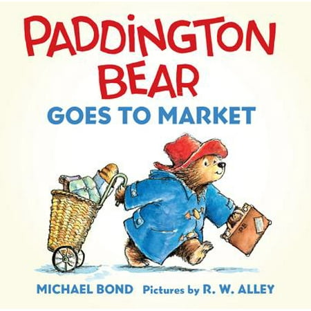 Bear Stock Market Bookends - Paddington Bear Goes to Market (Board Book)