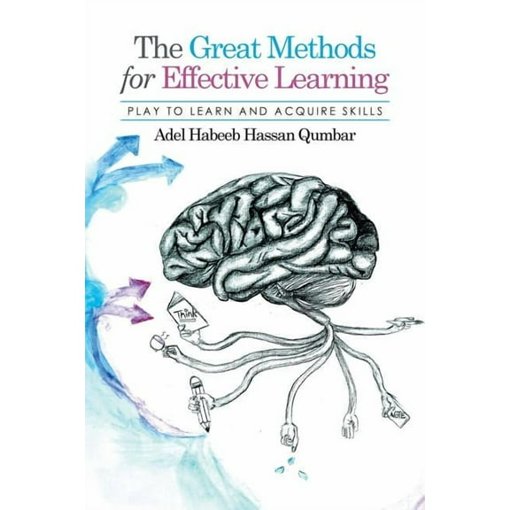 The Great Methods for Effective Learning (Paperback)