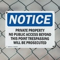 thumbnail image 5 of (2 Pack) Private Property No Public Access Beyond OSHA Notice Sign 14 Inch X 10 Inch Indoor / Outdoor Rust-Free Aluminum Metal Signs for Workplace, Workshop, and Construction Site, Made, 5 of 8