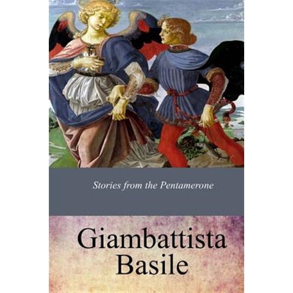Pre-Owned Stories from the Pentamerone (Paperback) by John Edward Taylor, Giambattista Basile
