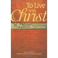 thumbnail image 2 of To Live with Christ (Hardcover), 2 of 2