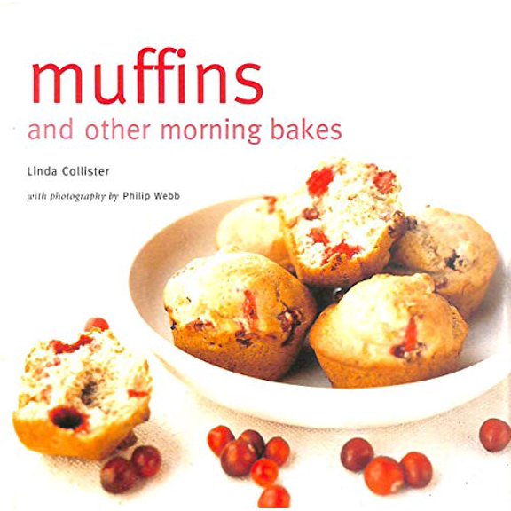 Pre-Owned Muffins and Other Morning Bakes (Hardcover) 1841725285 9781841725284