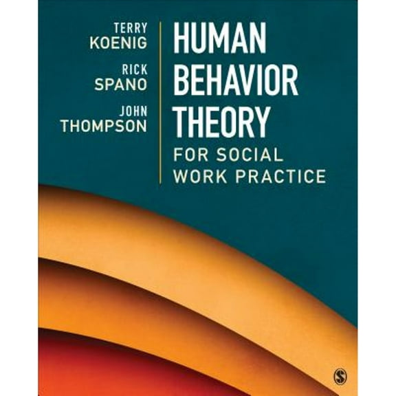 Pre-Owned Human Behavior Theory for Social Work Practice, 9781506304915, 1506304915, Paperback, 1 edition