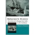 thumbnail image 1 of Pre-Owned Maharani's Misery: Narratives of a Passage from India to the Caribbean (Paperback) 9766401217 9789766401214, 1 of 2