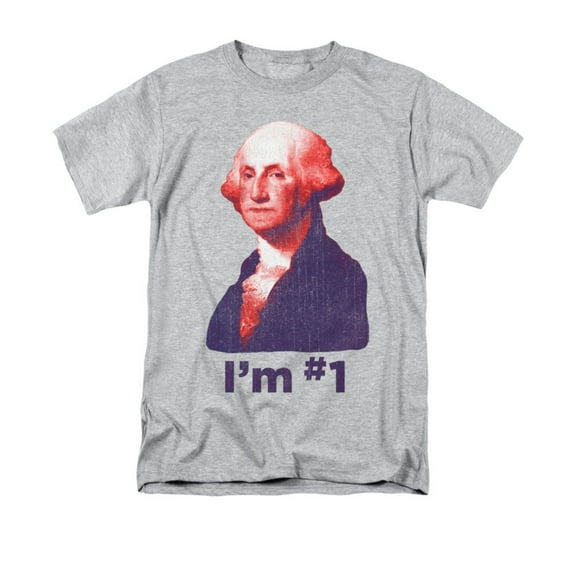 George Washington I'm Number One Funny Adult T-Shirt Tee