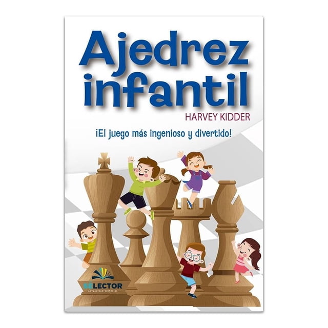 Ajedrez Infantil Selector Harvey Kidder