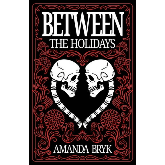 Between The Holidays, (Paperback)