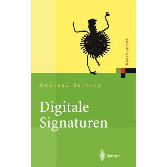 Xpert.Press Digitale Signaturen, (Hardcover)