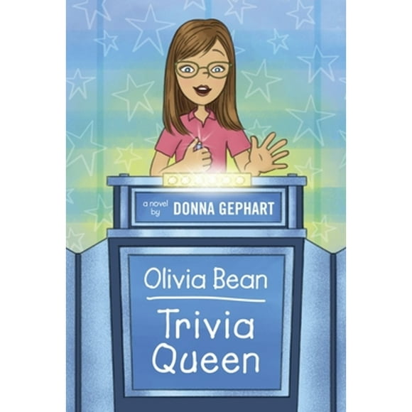 Pre-Owned Olivia Bean, Trivia Queen (Paperback 9780375872617) by Donna Gephart
