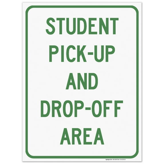 Student Pick-Up & Drop-Off Area Sign, 18x24 Corrugated Plastic