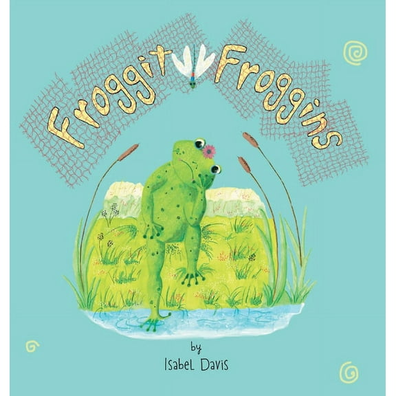 Froggit Froggins, (Hardcover)