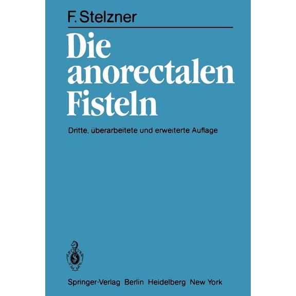 Die Anorectalen Fisteln, (Paperback)