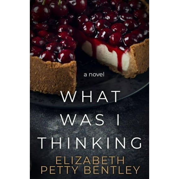 What Was I Thinking? (Paperback)