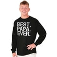 thumbnail image 5 of Best Papa Ever Worlds Greatest Dad Men's Long Sleeve Tee T Shirt Brisco Brands S, 5 of 5