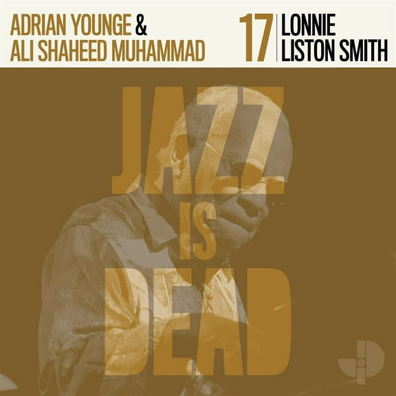 Adrian Younge & Ali Shaheed Muhammad - Lonnie Liston Smith Jid017 - Music & Performance - CD