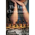 thumbnail image 2 of The Last Checkmate, (Paperback), 2 of 2