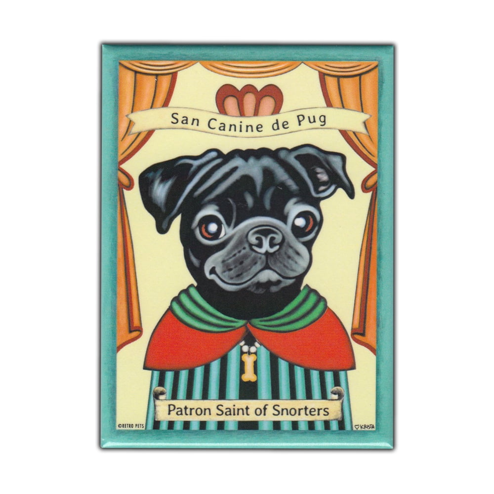 Retro Pets Magnet Patron Saint Dog Series Pug Black Vintage Advertising Art 2 5 X 3 5 Walmart Com Walmart Com