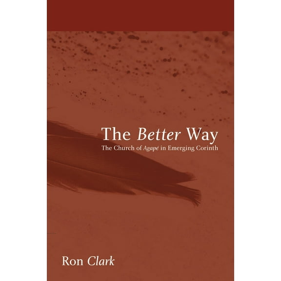 The Better Way (Hardcover)