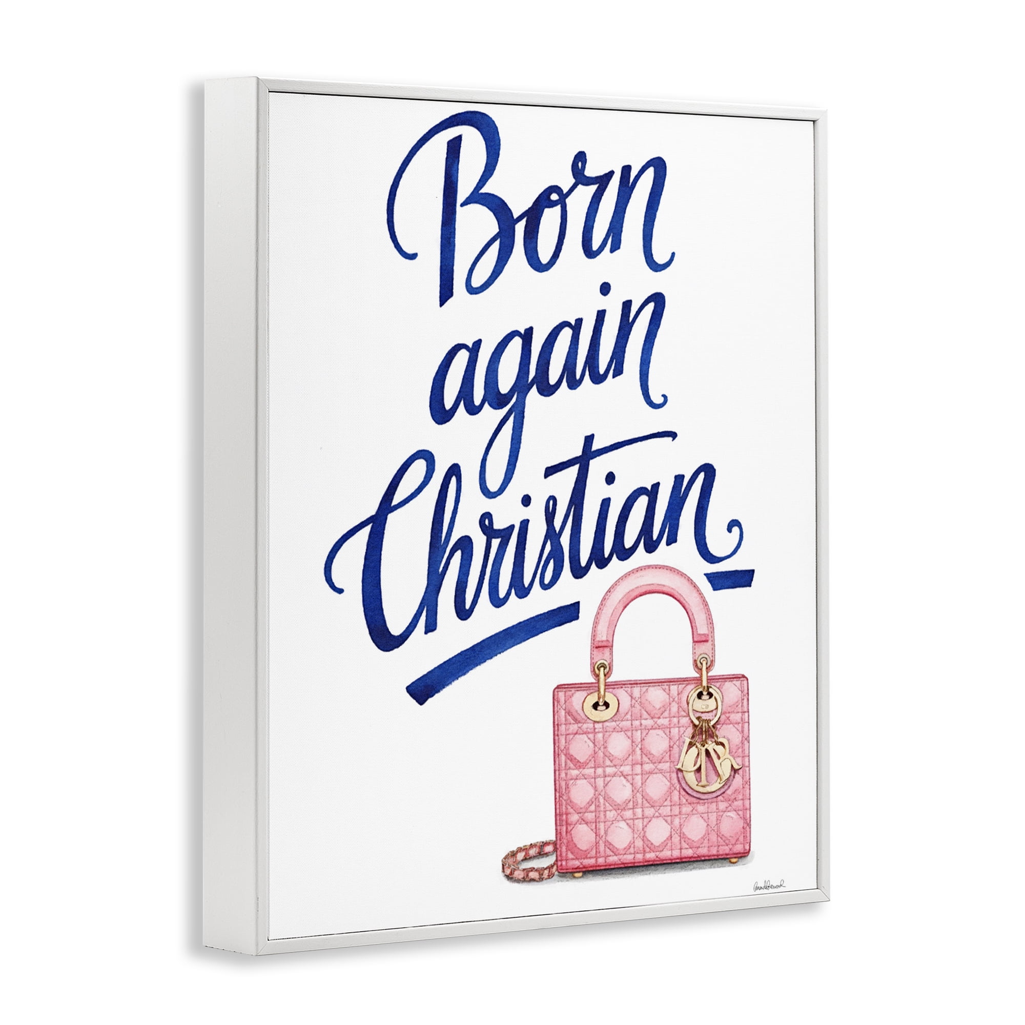 Glam Born Again Christian White Framed Giclee Art, design by Amanda Greenwood
