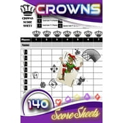 Crowns Score Sheet: Pocket Size 6 x 9 inches, (Paperback)