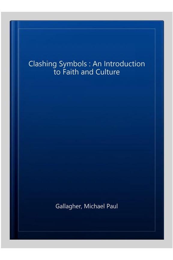 Pre-Owned Clashing Symbols Michael Paul Gallagher (Paperback)