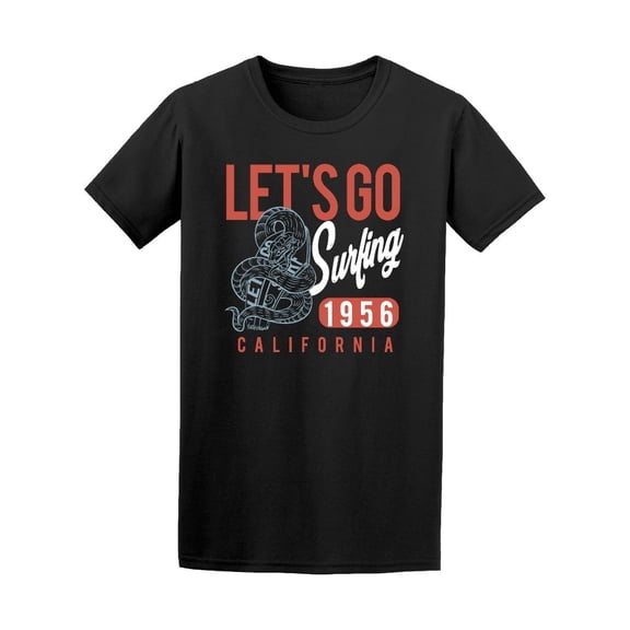 Let's Go Surfing 1956 California Tee Men's -Image by Shutterstock