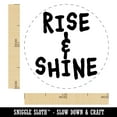 thumbnail image 2 of Rise and Shine Wake Up Morning Fun Text Self-Inking Rubber Stamp Ink Stamper - Black Ink - Medium 1 Inch, 2 of 7