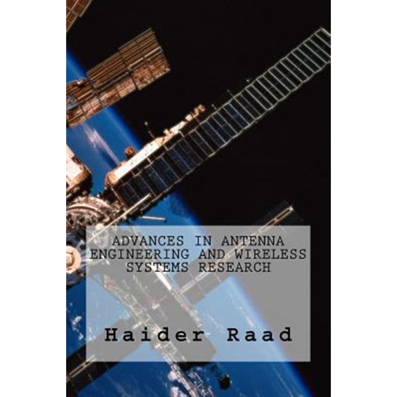 Pre-Owned Advances in Antenna Engineering and Wireless Systems Research