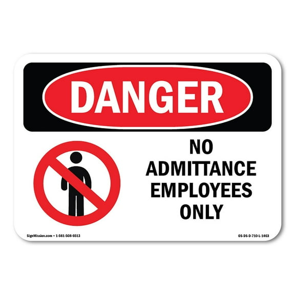 OSHA Danger Sign - No Admittance Employees Only | Plastic Sign | Protect Your Business, Construction Site, Warehouse & Shop Area |  Made in The USA