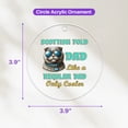 thumbnail image 4 of Scottish Fold Dad Like a Regular Dad Only Cooler Happy Father's Day Acrylic Round Ornament Cat Lover Kitten Owner Gifts Home Tree Decor - 02007, 4 of 4