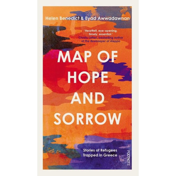 Map of Hope and Sorrow : Stories of Refugees Trapped in Greece (Paperback)