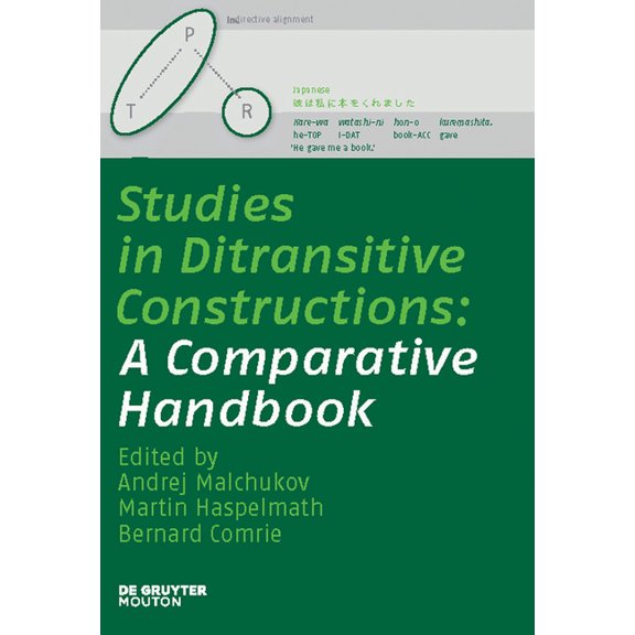 Studies in Ditransitive Constructions, (Hardcover)