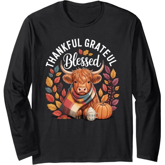 Thankful Grateful Blessed Highland Cow Fall Thanksgiving Long Sleeve T-Shirt