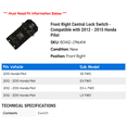 thumbnail image 2 of Front Right Central Lock Switch - Compatible with 2012 - 2015 Honda Pilot 2013 2014, 2 of 2