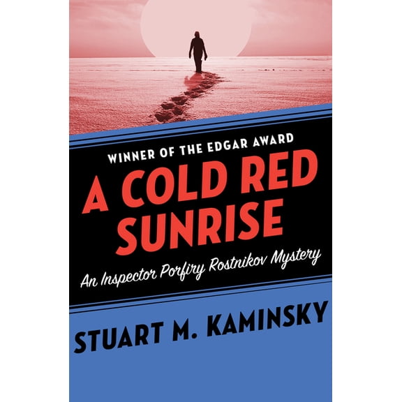 Inspector Porfiry Rostnikov Mysteries A Cold Red Sunrise, Book 5, (Paperback)