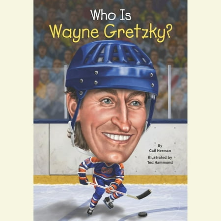 Who Is Wayne Gretzky? - Audiobook