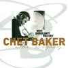 Chet Baker - Why Shouldn't You Cry: The Legacy 3 - Jazz - CD